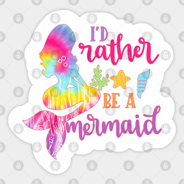 Id Be A Mermaid Sticker by O2Graphic